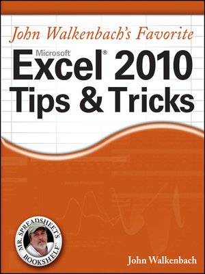 cover image of John Walkenbach's Favorite Excel 2010 Tips and Tricks